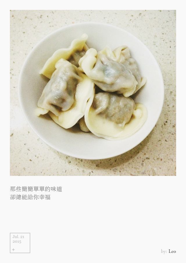那些简简单单的味道 却总能给你幸福 Jul 21, 2015